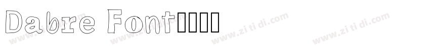 Dabre Font字体转换